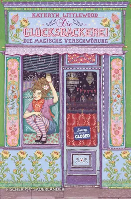 Produktbild von Die Glücksbäckerei - Die magische Verschwörung