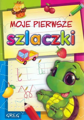 Image de Moje pierwsze szlaczki GREG