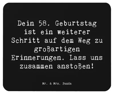 Produktbild von Mr. & Mrs. Panda Mauspad Spruch 58. Geburtstag Erinnerungen - Schwarz - Geschenk, mousematte, Happy Birthday, Geburtstagsfreude, großartige, pc, Mousepad, Mouse Pad