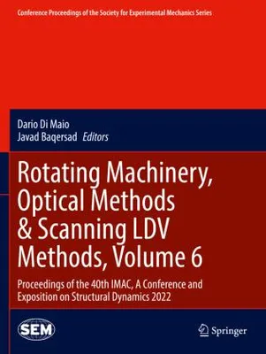Obrázok produktu pre Rotating Machinery, Optical Methods & Scanning LDV Methods, Volume 6