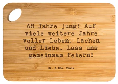 Produktbild von Mr. & Mrs. Panda Schneidebrett Spruch 68. Geburtstag Freude - Transparent - Geschenk, küchenbrettchen, Frühstücksbrettchen, herzlicher Wunsch, Brett, Schneidbrett Küche