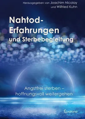 Immagine prodotto di Nahtod-Erfahrungen und Sterbebegleitung