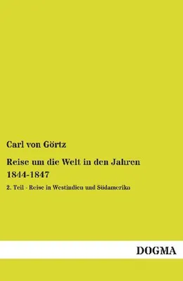Produktbild von Reise um die Welt in den Jahren 1844-1847