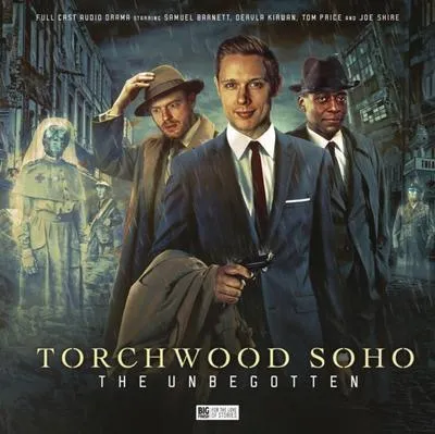 Zdjęcie produktu dla Torchwood Soho: The Unbegotten