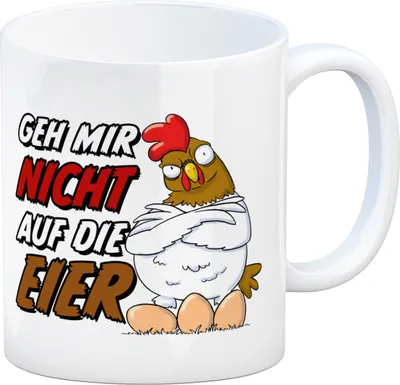 Produktbild von Geh mir nicht auf die Eier Kaffeebecher mit genervtem Huhn