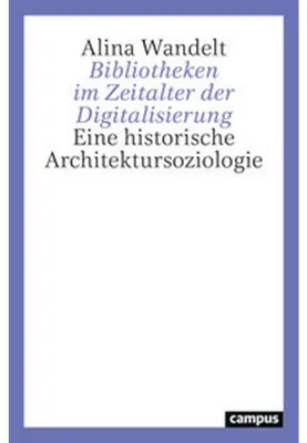 Obrázek produktu pro Bibliotheken im Zeitalter der Digitalisierung