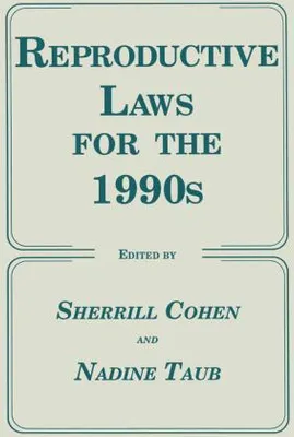 Obrázek produktu pro Reproductive Laws for the 1990s