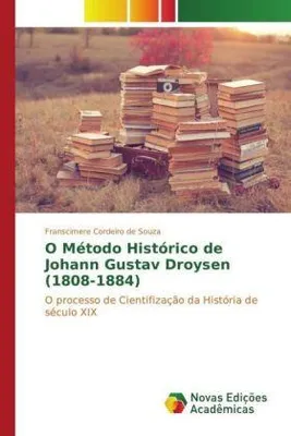 Produktbild von O Método Histórico de Johann Gustav Droysen (1808-1884)