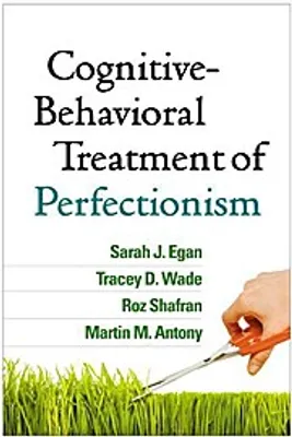 Produktbild von Cognitive-Behavioral Treatment of Perfectionism