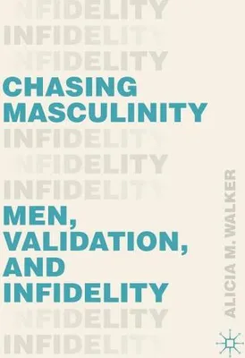 Obrázok produktu pre Chasing Masculinity