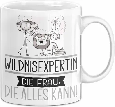 Produktbild von Wildnisexpertin Geschenk Tasse Becher Die Frau Die Allen Kann Geschenkidee für eine Wildnisexpertin Lustig (Weiß)