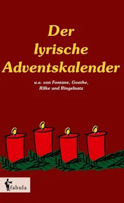 Produktbild von Lyrischer Adventskalender mit 24 Gedichten – heiter bis besinnlich zur Weihnachtszeit