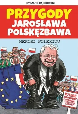 Imagen del producto de Przygody Jaroslawa Polskezbawa 3. Herosi Polexitu