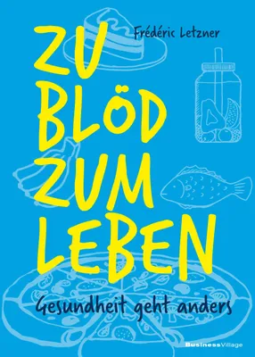 Image de Zu blöd zum Leben