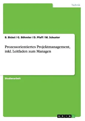 Zdjęcie produktu dla Prozessorientiertes Projektmanagement, inkl. Leitfaden zum Managen