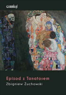 Obrázek produktu pro Epizoda s Thanatosem – Zbigniew Żuchowski