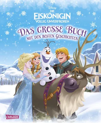 Produktbild von Disney Eiskönigin - völlig unverfroren. Das große Buch mit den besten Geschichten