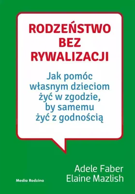 Zdjęcie produktu dla Rodzeństwo Bez Rywalizacji