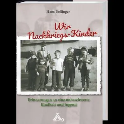 Produktbild von Wir Nachkriegs-Kinder