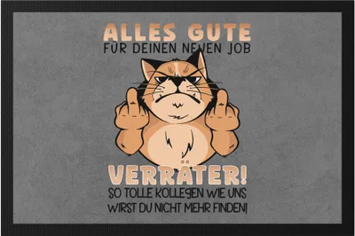 Produktbild von Alles Gute Für Deinen Neuen Job Verräter So Tolle Kollegen Wie Uns Wirst Du Nicht Finden Fußmatte Job Kündigung