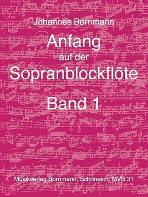 Produktbild von Anfang auf der Sopranblockflöte - Band 1