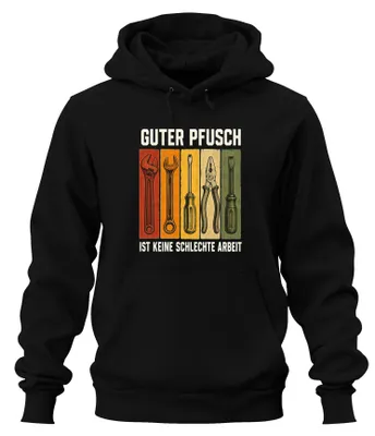 Obrázok produktu pre "Guter Pfusch" – sarkastický slogan na mikine s kapucňou, čierna farba, veľkosť S