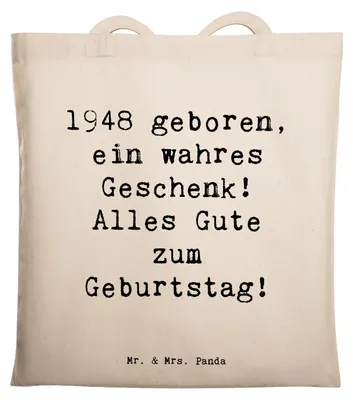 Produktbild von Mr. & Mrs. Panda Jutebeutel Spruch 1948 Geburtstag - Weiß - Geschenk, Tote Bag, Geburtstagsgeschenk, Shopping Tasche, Alter, Jahrgang, Laptoptasche, geboren in, 75.