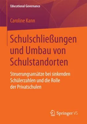 Obrázek produktu pro Schulschließungen und Umbau von Schulstandorten