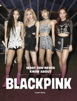 Produktbild von What You Never Knew about Blackpink