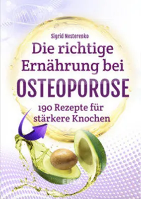 Produktbild von Die richtige Ernährung bei Osteoporose