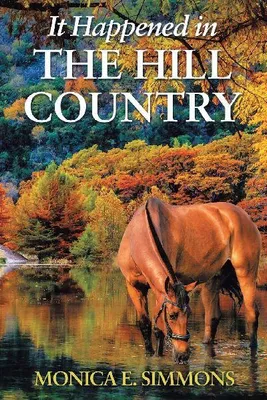 Produktbild von It Happened in The Hill Country