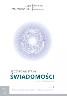 Zdjęcie produktu dla Szczytowe stany świadomości. Teoria i zastosowanie. Tom 2