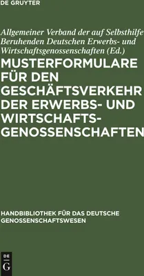 Produktbild von Musterformulare für den Geschäftsverkehr der Erwerbs- und Wirtschaftsgenossenschaften