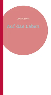 Produktbild von Auf das Leben