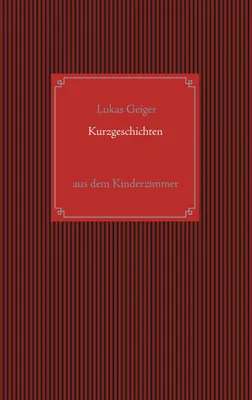 Produktbild von Kurzgeschichten aus dem Kinderzimmer