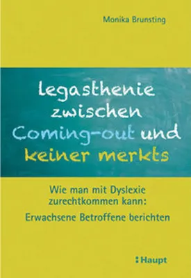Produktbild von Brunsting, M: Legasthenie zwischen Coming-out und keiner mer