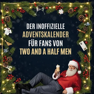 Produktbild von Der inoffizielle Adventskalender für Fans von Two and a Half Men
