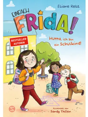 Obrázok produktu pre Einfach Frida! Hurra, ich bin ein Schulkind!
