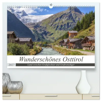 Produktbild von Wunderschönes Osttirol (hochwertiger Premium Wandkalender 2027 DIN A2 quer), Kunstdruck in Hochglanz