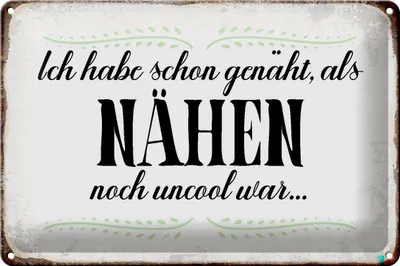 Produktbild von Blechschild NÄHEN habe schon genäht als, 30x20 cm, Blechschilder Spruch Nähmaschine