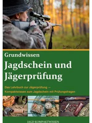 Produktbild von Jagdschein und Jägerprüfung Grundwissen