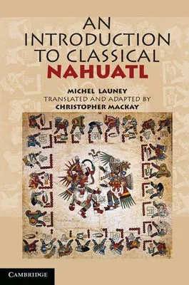 Produktbild von An Introduction to Classical Nahuatl