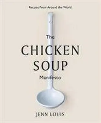 Obrázek produktu pro The Chicken Soup Manifesto