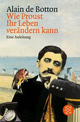 Produktbild von Wie Proust Ihr Leben verändern kann
