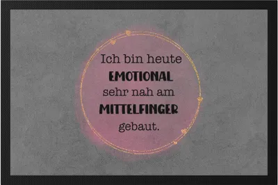 Produktbild von Ich bin heute emotional sehr nah am Mittelfinger gebaut Fußmatte Lustig Sarkasmus Büro Mitarbeiterin Kollegin
