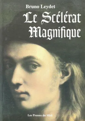 Image de Le scelerat magnifique