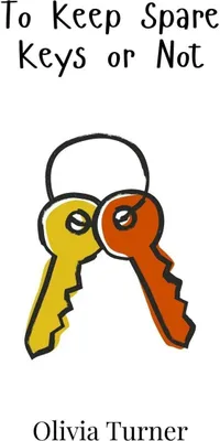 Produktbild von To Keep Spare Keys or Not