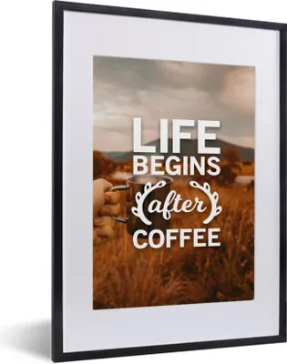 Produktbild von MuchoWow® MuchoWow® Gerahmtes Poster Das Leben beginnt nach dem Kaffee - Zitate - Sprichwörter - Kaffee 30x40 cm - Poster mit zchwarzem Bilderrahmen - Wandposter Schlafzimmer