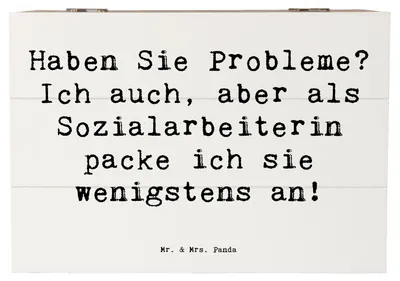Produktbild von Mr. & Mrs. Panda Box Spruch Sozialarbeiterin Probleme 22 x 15 cm - Weiß - Geschenk, fotobox, Handarbeit, schatztruhe, Berufspassion, kreative Geschenke, Beruf, für, Truhe