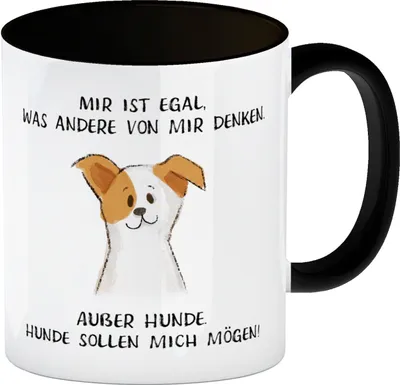 Produktbild von Ist mir egal was Andere denken Kaffeebecher in schwarz mit Spruch Außer Hunde